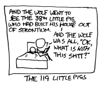 119pigs (4323 visits) 119 pigs
from http://xkcd.com/
collected Nov 21, 2010
119pigs